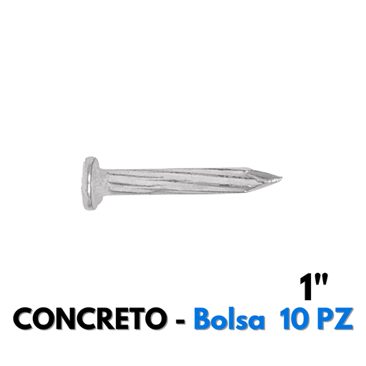 [CG1PP] Clavo Galvanizado Para Concreto 1", 10 Piezas [CG1PP]